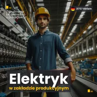 NIEMCY PRACA dla Elektryka z zakładzie produkcyjnym