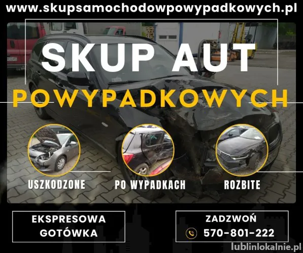 Skup Aut Powypadkowych, Uszkodzonych - Ekspresowa GOTÓWKA