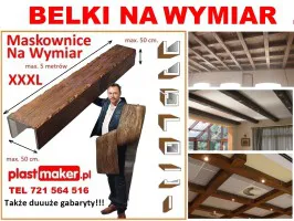 Belki dekoracyjne sufitowe, lamele, maskownice NA WYMIAR Belki dekoracyjne sufitowe, lamele, maskownice NA WYMIAR